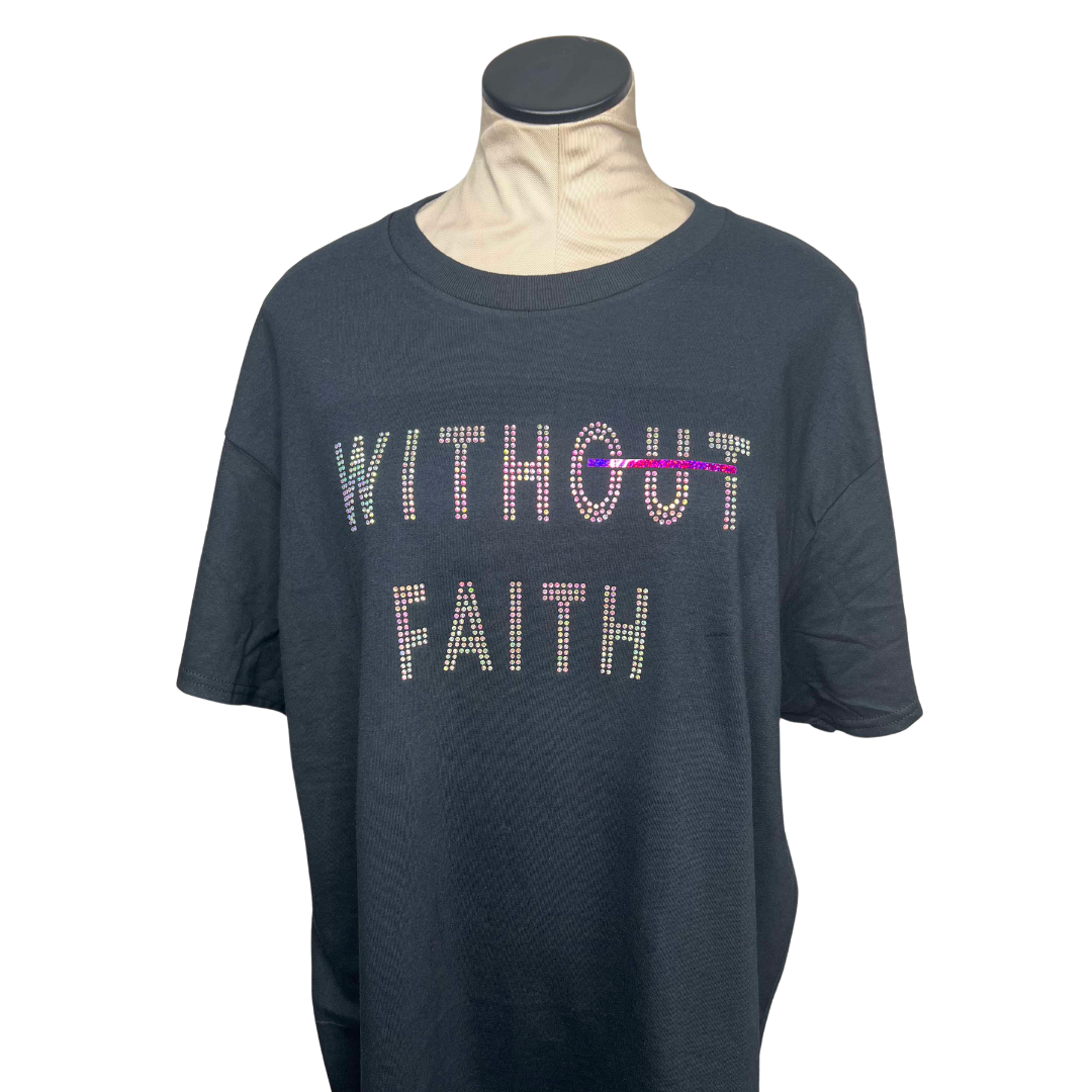 Without Faith (Crew Neck)